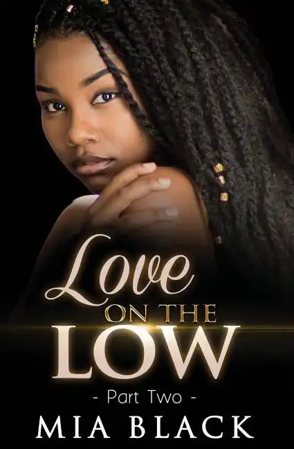 Love On The Low 2 - Paperback