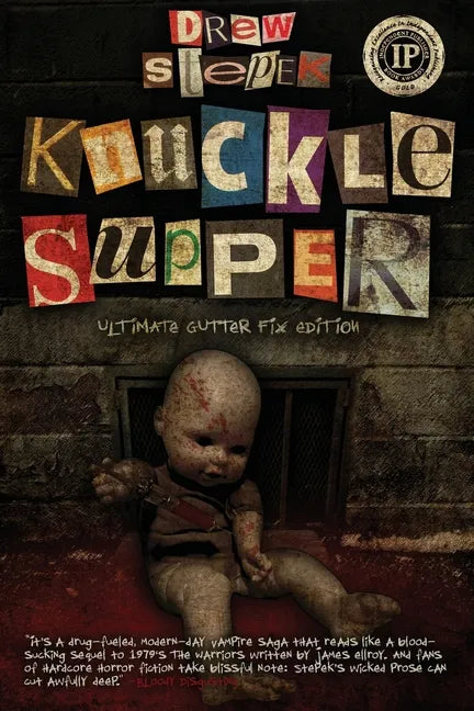 Knuckle Supper: Ultimate Gutter Fix Edition - Paperback