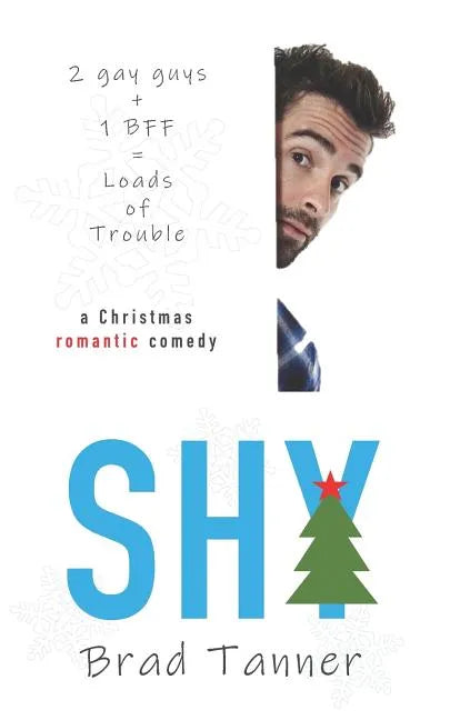 Shy: a Christmas romantic comedy - Paperback