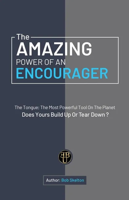 The Amazing Power of an Encourager - Paperback