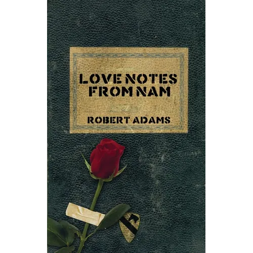 Love Notes From Nam - Paperback