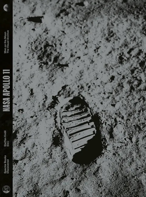 NASA Apollo 11: Man on the Moon: The Visual Archive - Paperback