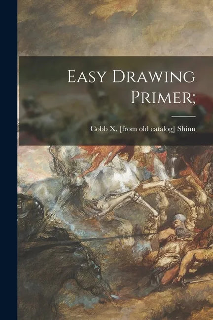 Easy Drawing Primer; - Paperback