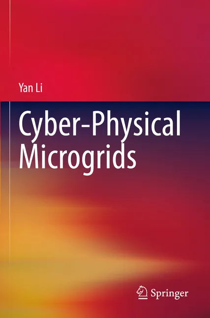 Cyber-Physical Microgrids - Paperback