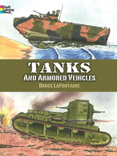 Tanks and Armored Vehicles Coloring Book - Paperback