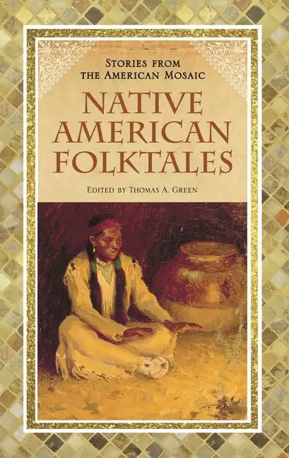 Native American Folktales - Hardcover