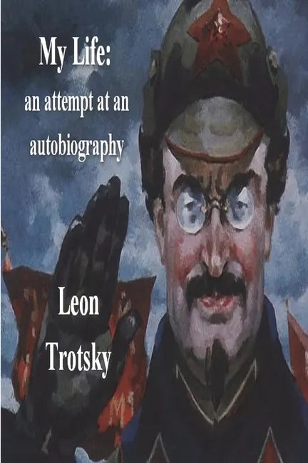 My Life: An Attempt at an Autobiography - Paperback
