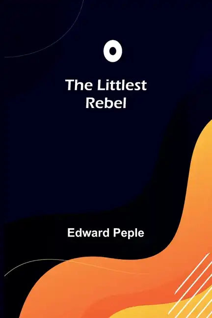 The Littlest Rebel - Paperback