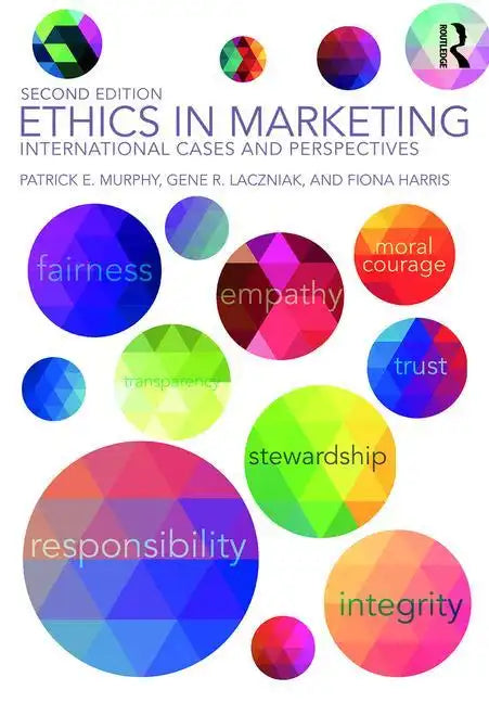 Ethics in Marketing: International Cases and Perspectives - Paperback