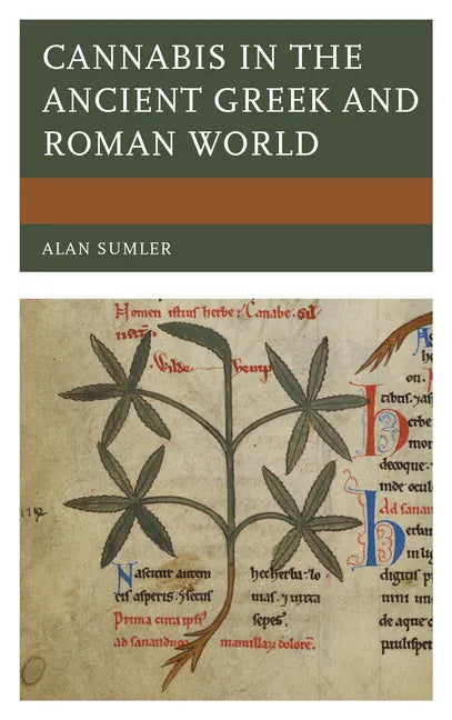 Cannabis in the Ancient Greek and Roman World - Paperback