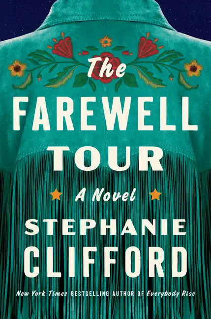 The Farewell Tour - Hardcover