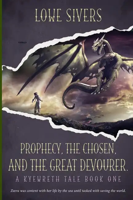 Prophecy, the Chosen, and the Great Devourer - Paperback