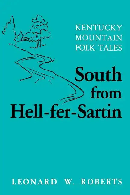 South from Hell-Fer-Sartin-Pa - Paperback