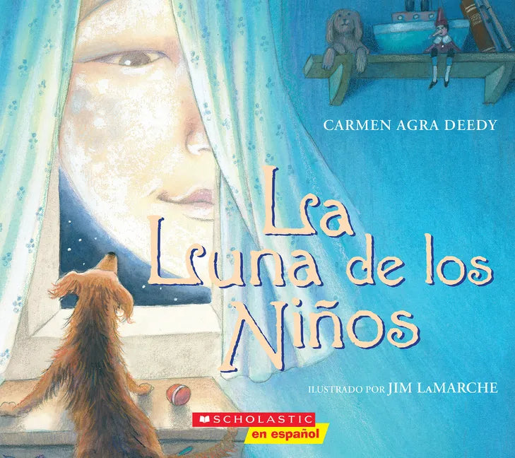 La Luna de Los Niños (the Children´s Moon) - Paperback
