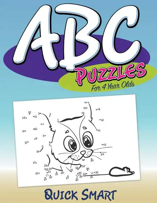 ABC Puzzles For 4 Year Olds: Quick Smart - Paperback