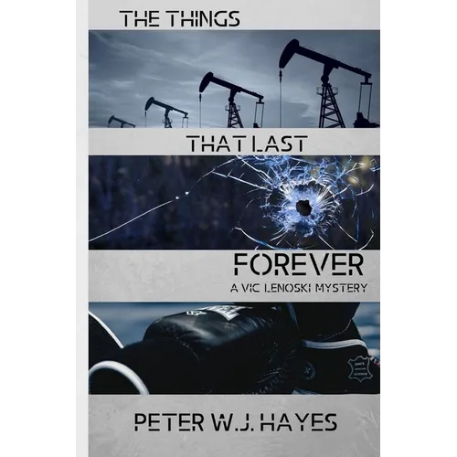 The Things That Last Forever - Paperback