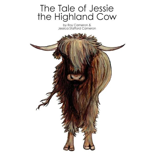 The Tale of Jessie the Highland Cow - Paperback