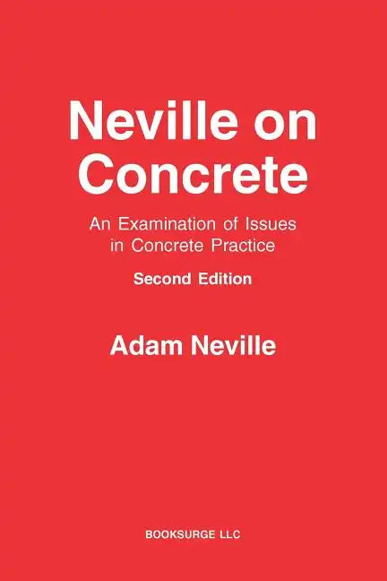 Neville on Concrete: An Examination of Issues in Practice - Paperback
