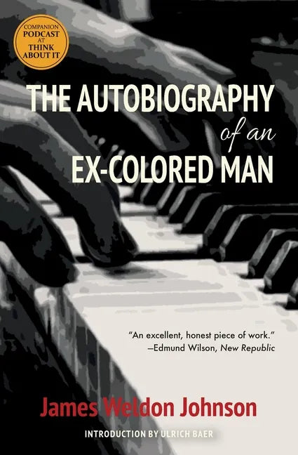 The Autobiography of an Ex-Colored Man (Warbler Classics) - Paperback