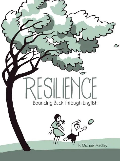 Resilience: Bouncing Back Through English - Paperback