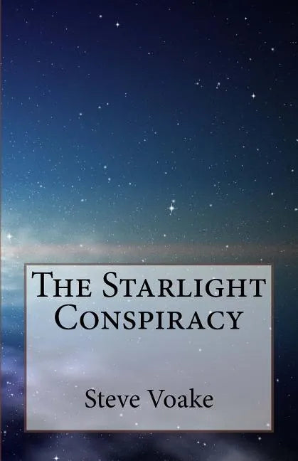 The Starlight Conspiracy - Paperback