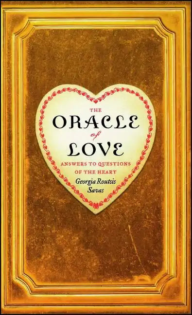 The Oracle of Love: Answers to Questions of the Heart - Paperback