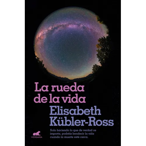 La Rueda de la Vida / The Wheel of Life - Paperback