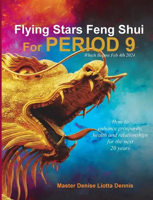 Flying Stars Feng Shui for Period 9 - Paperback