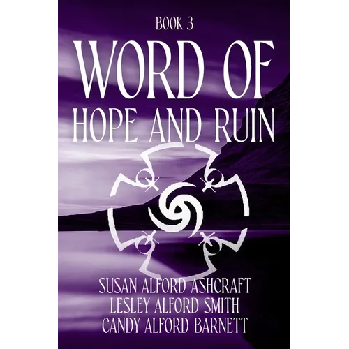 Word of Hope and Ruin: Book 3 - Paperback