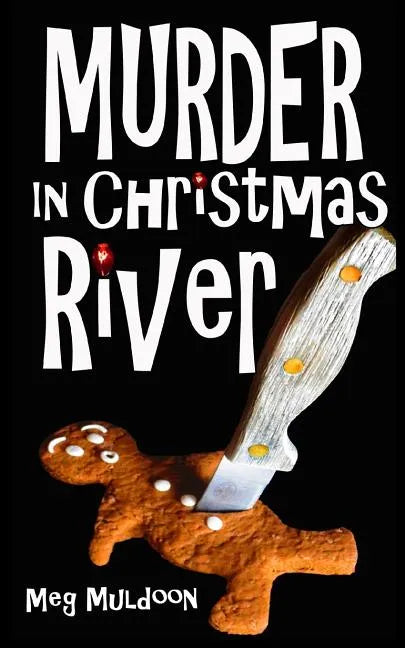 Murder in Christmas River: A Christmas Cozy Mystery - Paperback
