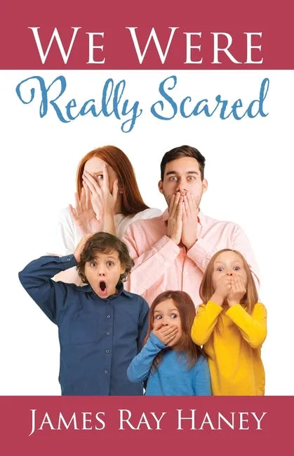 We Were Really Scared - Paperback