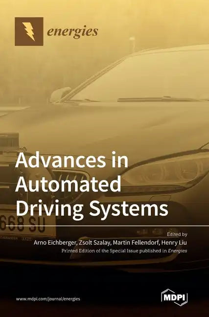 Advances in Automated Driving Systems - Hardcover