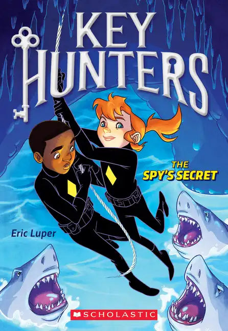 The Spy's Secret (Key Hunters #2): Volume 2 - Paperback