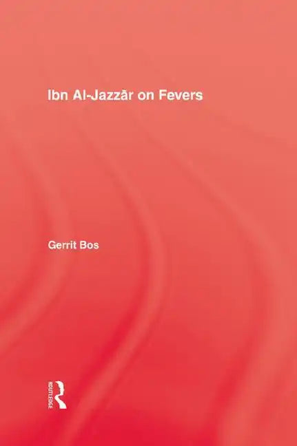 Ibn Al-Jazzar on Fevers - Paperback