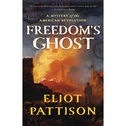Freedom's Ghost: A Mystery of the American Revolution - Paperback