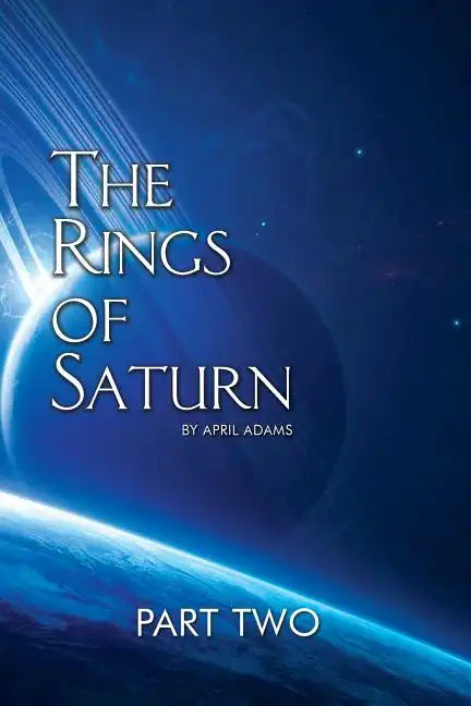 The Rings of Saturn Part Two - Paperback