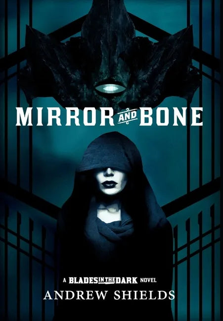 Mirror and Bone - Hardcover