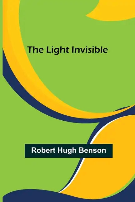 The Light Invisible - Paperback