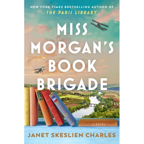 Miss Morgan's Book Brigade - Library Binding