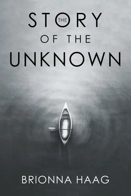 The Story of the Unknown - Paperback
