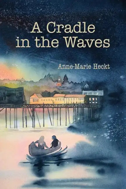 A Cradle in the Waves - Paperback