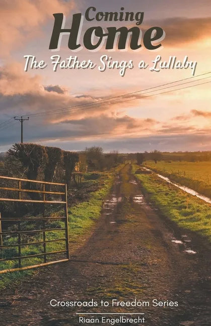 Coming Home: The Father Sings a Lullaby - Paperback