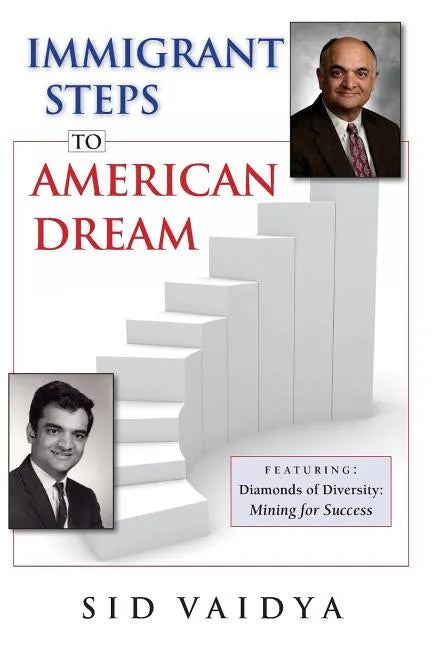 Immigrant Steps To American Dream - Paperback