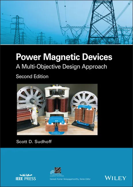 Power Magnetic Devices: A Multi-Objective Design Approach - Hardcover