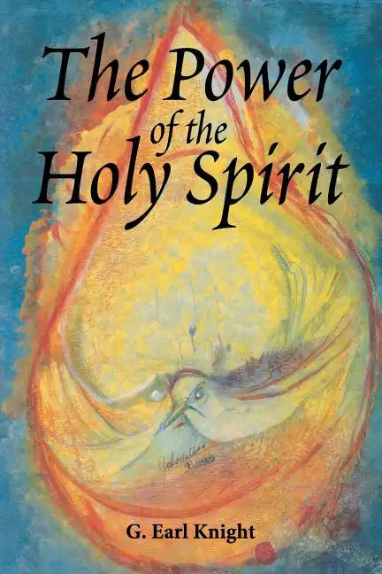 The Power of the Holy Spirit - Paperback