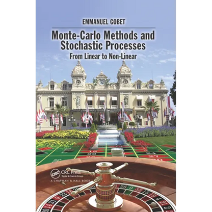 Monte-Carlo Methods and Stochastic Processes: From Linear to Non-Linear - Paperback