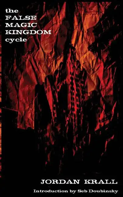 The False Magic Kingdom Cycle - Paperback