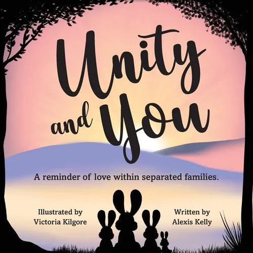 Unity and You: A reminder of love within separated families - Paperback