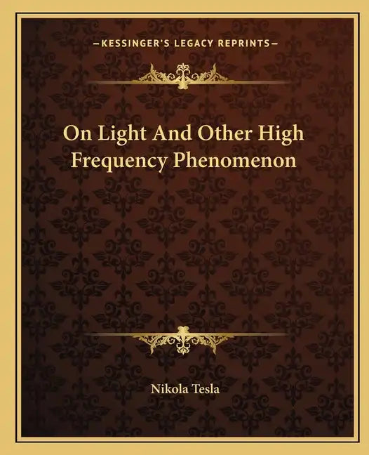 On Light and Other High Frequency Phenomenon - Paperback