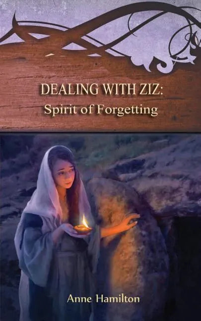 Dealing with Ziz: Spirit of Forgetting: Strategies for the Threshold #2 - Paperback